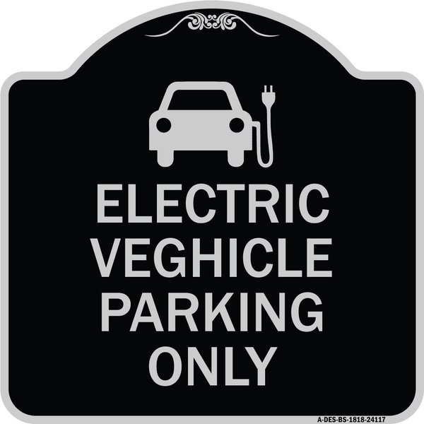 Signmission Electric Vehicle Parking W/ Graphic Heavy-Gauge Aluminum Sign, 18" x 18", BS-1818-24117 A-DES-BS-1818-24117